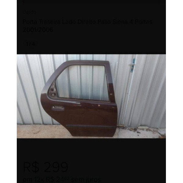 Porta Traseira Lado Direito Palio Siena 4 Portas 2001/2006